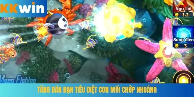 Tăng dần đạn tiêu diệt con mồi chớp nhoáng